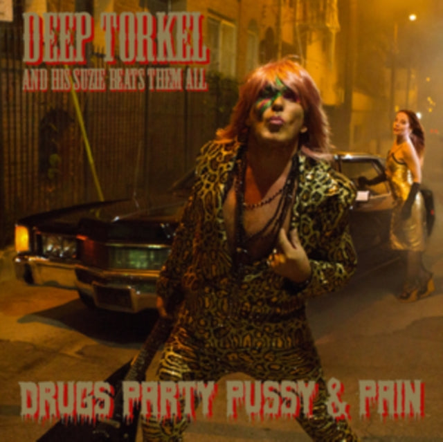 DEEP TORKEL & HIS SUZIE BEATS THEM ALL | DRUGS PARTY PUSSY & PAIN | VINYL RECORD (LP)