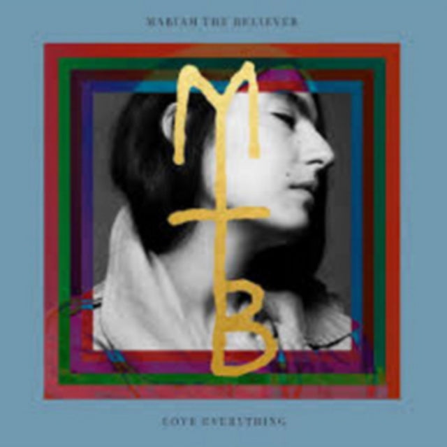 MARIAM THE BELIEVER | LOVE EVERYTHING | VINYL RECORD (LP)