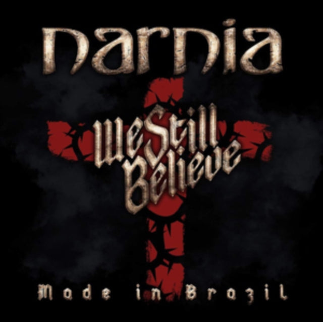 NARNIA | WE STILL BELIEVE - MADE IN BRAZIL | VINYL RECORD (LP)