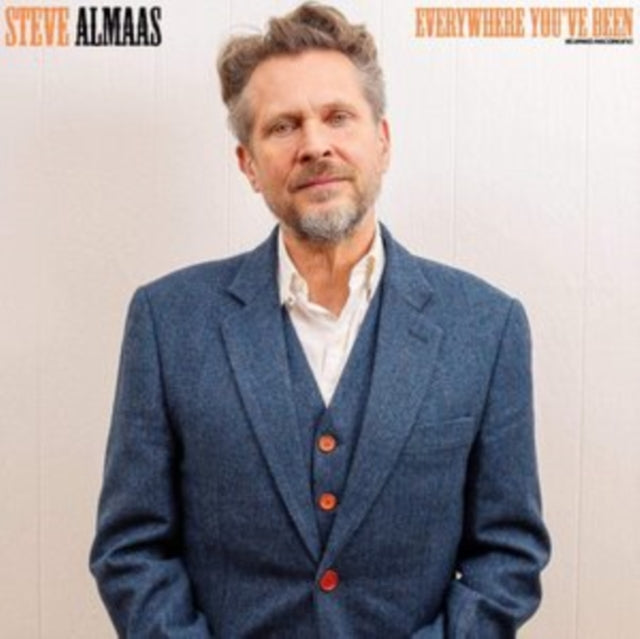ALMAAS, STEVE | EVERYWHERE YOU'VE BEEN | VINYL RECORD (LP)