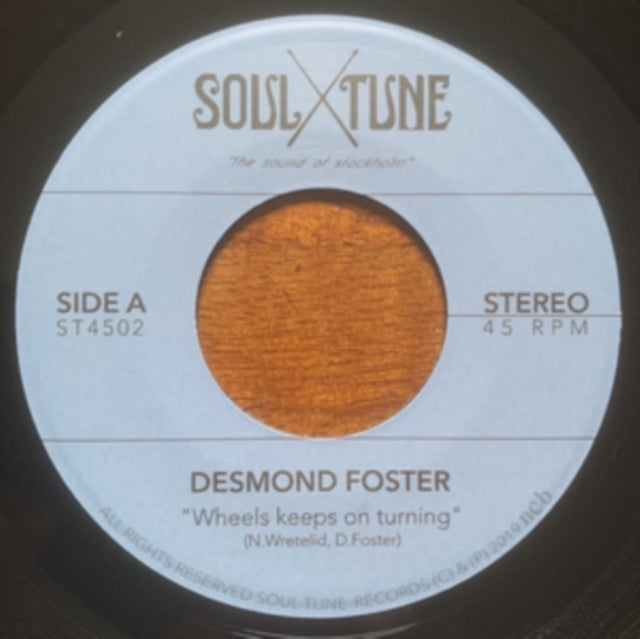 FOSTER, DESMOND | WHEELS KEEP ON TURNING B/W ATTITUDE | 7IN VINYL