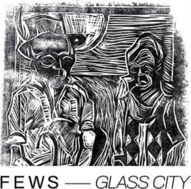 FEWS | GLASS CITY | VINYL RECORD (LP)
