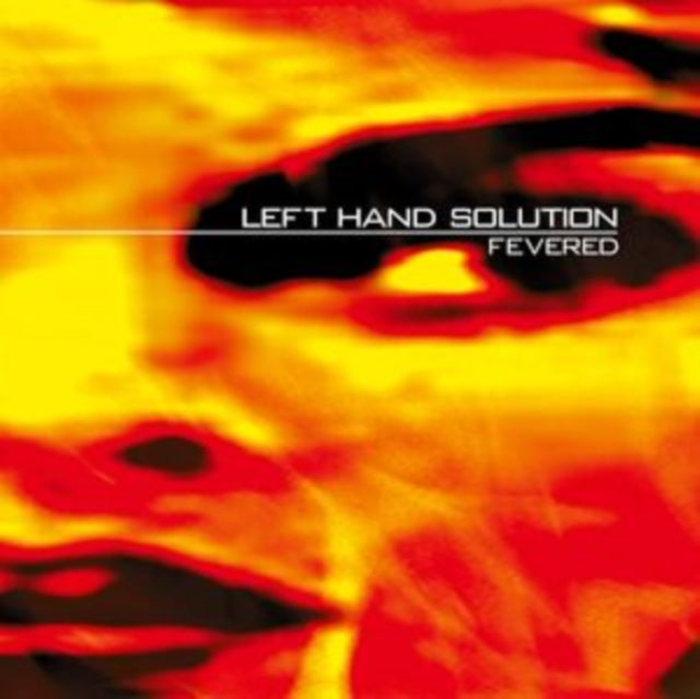 LEFT HAND SOLUTION | FEVERED (TRANSPARENT ORANGE VINYL/2LP) | VINYL RECORD (LP)