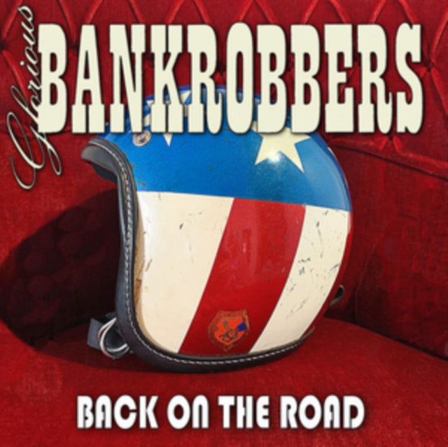 GLORIOUS BANKROBBERS | BACK ON THE ROAD | VINYL RECORD (LP)