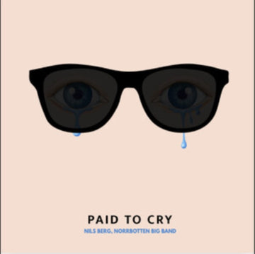 PAID TO CRY | VINYL RECORD (LP)