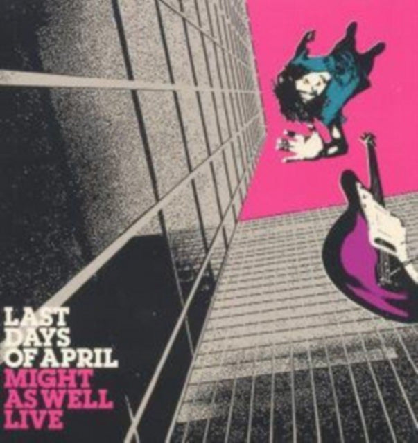 LASTA DAYS OF APRIL | MIGHT AS WELL LIVE | VINYL RECORD (LP)