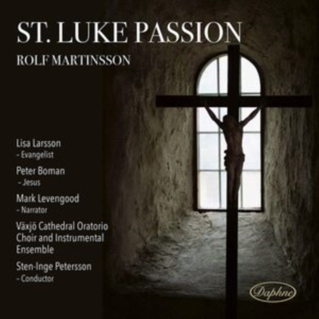 UNKNOWN | MARTINSSON ST LUKE PASSION | CD