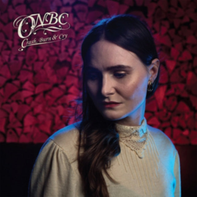 ONBC | CRASH BURN & CRY | VINYL RECORD (LP)