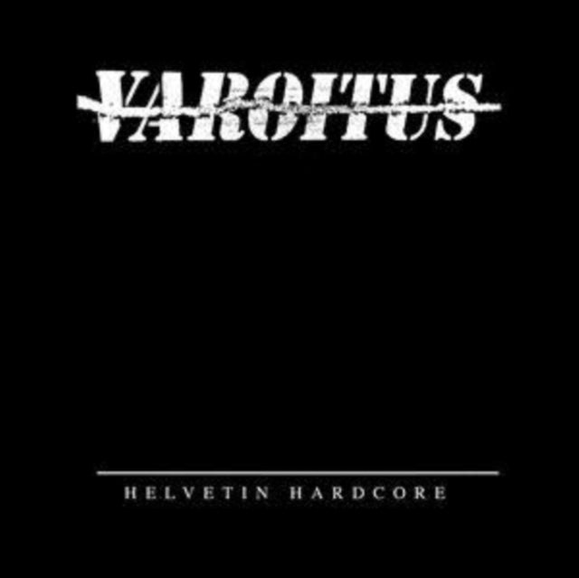 VAROITUS | HELVETIN HARDCORE | VINYL RECORD (LP)