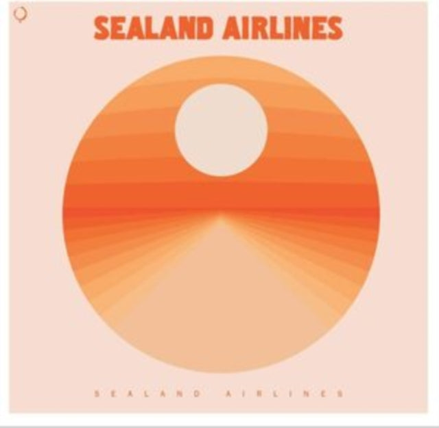 SEALAND AIRLINES | SEALAND AIRLINES | VINYL RECORD (LP)