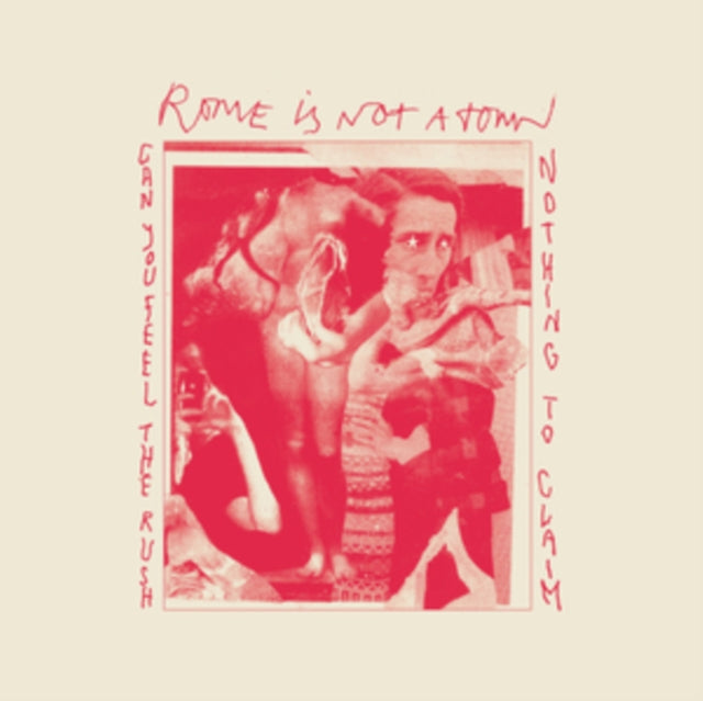 ROME IS NOT A TOWN | CAN YOU FEEL THE RUSH | 7IN VINYL
