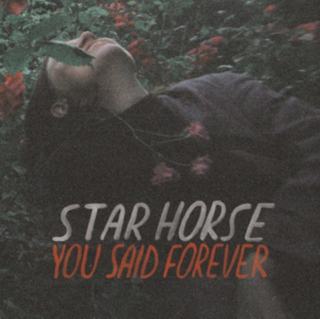 STAR HORSE | YOU SAID FOREVER | VINYL RECORD (LP)