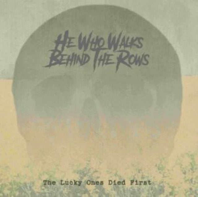 HE WHO WALKS BEHIND THE ROWS | LUCKY ONES DIED FIRST (GOLD VINYL) | VINYL RECORD (LP)