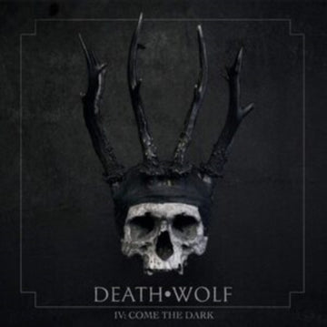 DEATH WOLF | IV: COME THE DARK | VINYL RECORD (LP)