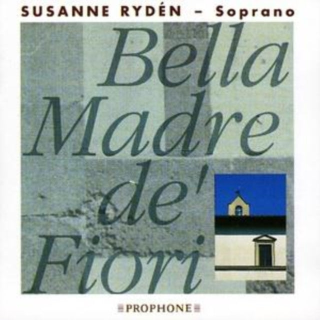 SCARLATTI / VERDELOTTO / MONTEVE | BELLA MADRE DE FIORI | CD