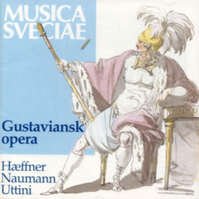 UTTINI / HAEFFNER / NAUMANN | GUSTAVIAN OPERA | CD