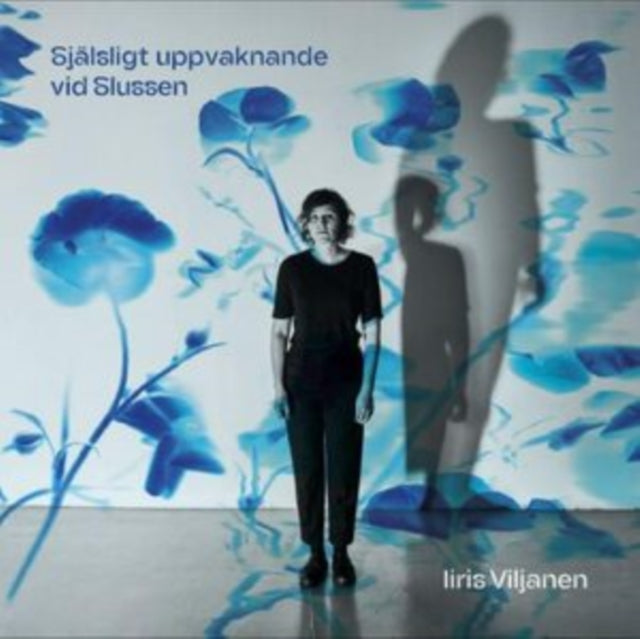 VILJANEN, IRIS | SJALSLIGT UPPVAKNANDE VID SLUSSEN | VINYL RECORD (LP)