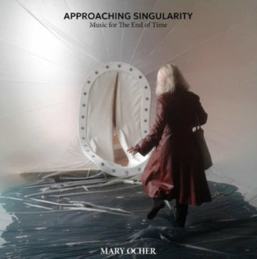 OCHER, MARY | APPROACHING SINGULARITY: MUSIC FOR THE END OF TIME (180G) | VINYL RECORD (LP)