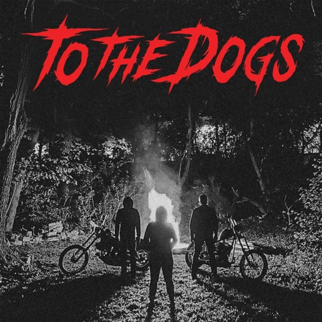 TO THE DOGS | TO THE DOGS | 7IN VINYL