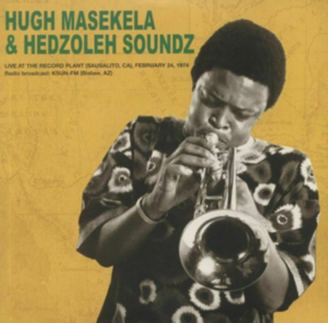 MASEKELA, HUGH & HEDZOLE | LIVE AT THE RECORD PLANT FEBRUARY 24TH, 1974 | VINYL RECORD (LP)