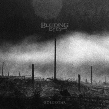 BLEEDING EYES | GOLGOTHA (GREEN VINYL) | VINYL RECORD (LP)