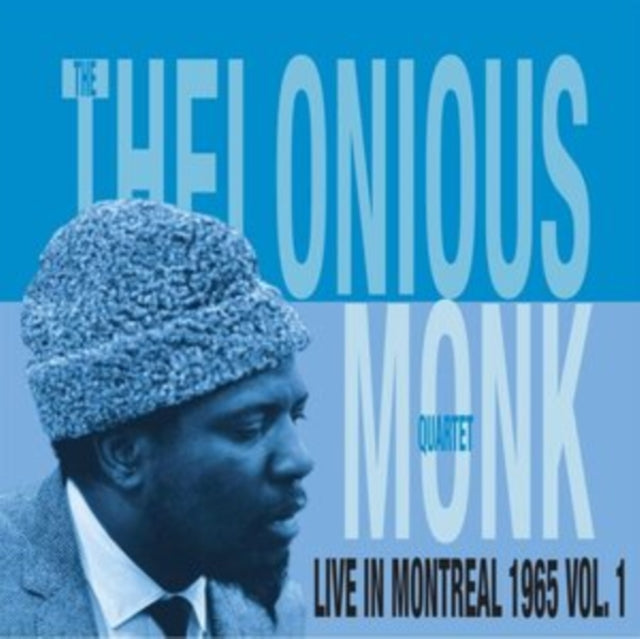 MONK, THELONIOUS QUARTET | LIVE IN MONTREAL 1965 VOL. 1 | VINYL RECORD (LP)