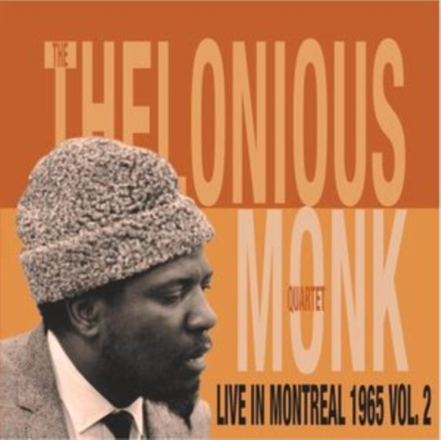 MONK, THELONIOUS QUARTET | LIVE IN MONTREAL 1965 VOL. 2 | VINYL RECORD (LP)