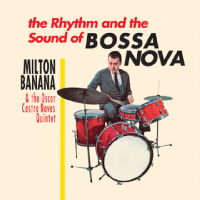 BANANA, MILTON & THE OSCAR CASTRO NEVES QUINTET | RHYTHM AND THE SOUND OF BOSSA NOVA | VINYL RECORD (LP)
