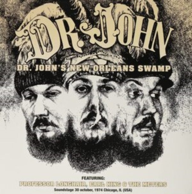 DR. JOHN FEATURING PROFESSOR LONGHAIR; EARL KING & THE METERS | DR. JOHN'S NEW ORLEANS SWAMP: SOUNDSTAGE 30 OCTOBER, 1974 CHICAGO, IL (USA) | VINYL RECORD (LP)