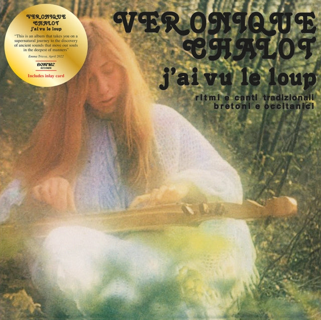 CHALOT, VERONIQUE | J'AI VU LE LOUP | VINYL RECORD (LP)