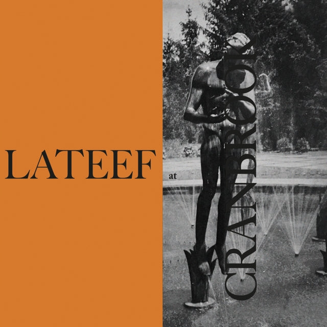 LATEEF, YUSEF | LATEEF AT CRANBROOK | VINYL RECORD (LP)