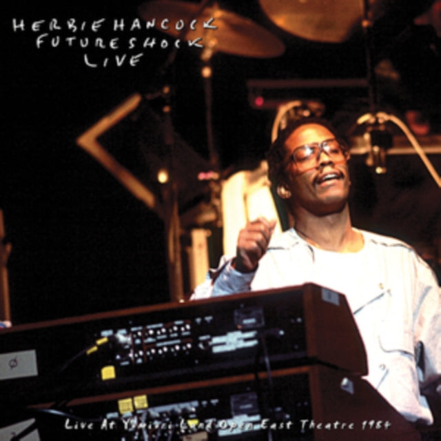 HANCOCK, HERBIE ROCKIT BAND | LIVE AT YUMIURI LAND OPEN EAST THEATRE (2LP) | VINYL RECORD (LP)