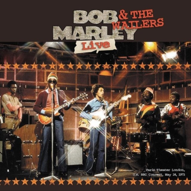 MARLEY, BOB & THE WAILERS | LIVE: PARIS THEATER LONDON, U.K. BBC CONCERT, MAY 24, 1973 | VINYL RECORD (LP)