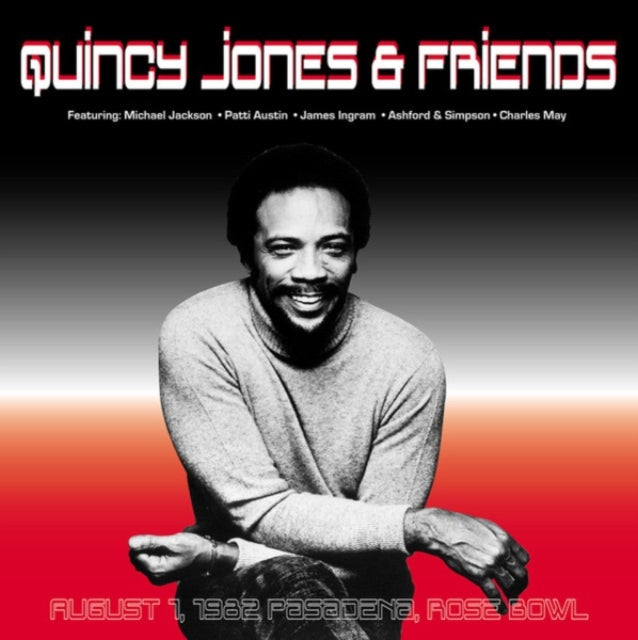 JONES, QUINCY & FRIENDS | AUGUST 1, 1982 - PASADENA, ROSE BOWL | VINYL RECORD (LP)