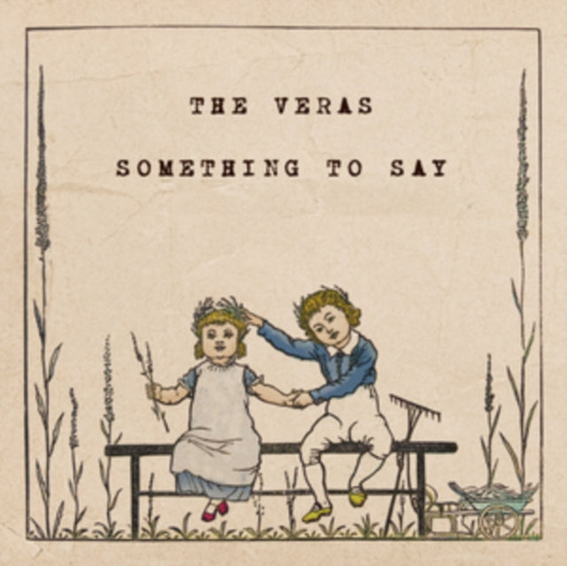 VERAS | SOMEHTING TO SAY | 7IN VINYL