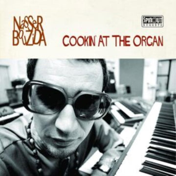 NASSER BOUZIDA | COOKIN' AT THE ORGAN | VINYL RECORD (LP)