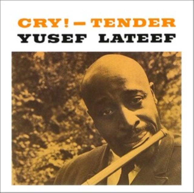 LATEEF, YUSEF | CRY! TENDER | VINYL RECORD (LP)