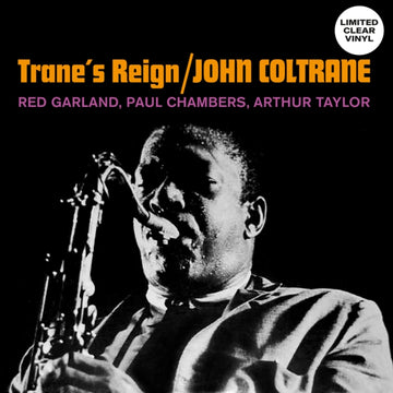 TRANE'S REIGN | VINYL RECORD (LP)