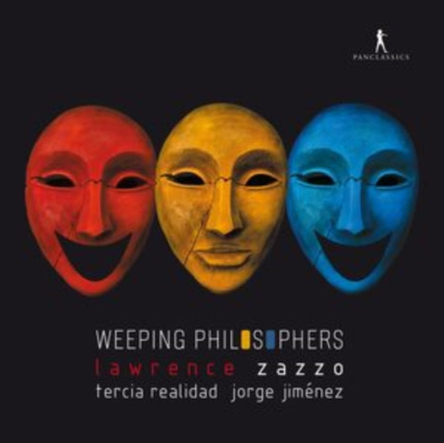 ZAZZO, LAWRENCE; TERCIA REALIDAD; JORGE JIMENEZ; | WEEPING PHILOSOPHERS - ARIAS BY CARISSIMI, DURANTE | CD