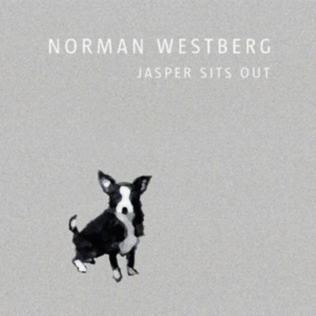 WESTBERG, NORMAN | JASPER SITS OUT | VINYL RECORD (LP)