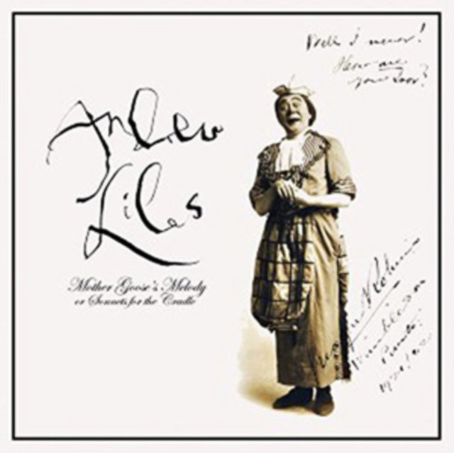 LILES, ANDREW | MOTHER GOOSE'S MELODY: OR SONNETS FOR THE CRADLE (2LP) | VINYL RECORD (LP)