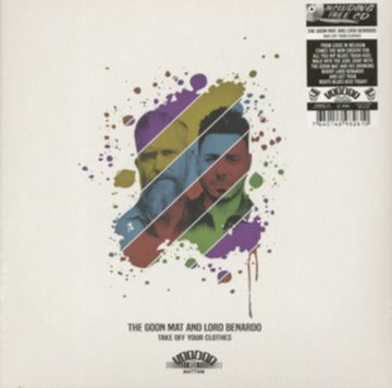 GOON MAT & LORD BENARDO | TAKE OFF YOUR CLOTHES (W/CD) | VINYL RECORD (LP)