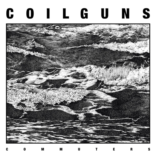 COILGUNS | COMMUTERS | VINYL RECORD (LP)