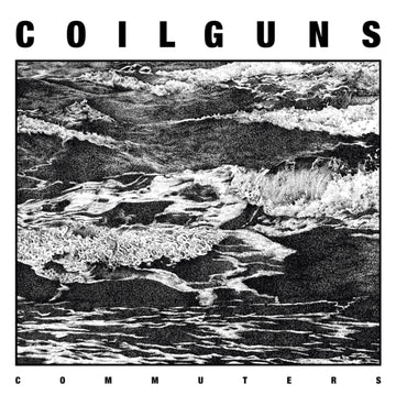 COILGUNS | COMMUTERS | VINYL RECORD (LP)