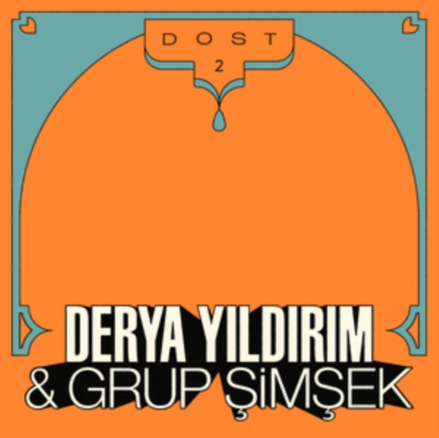 YILDIRIM, DERYA & GRUP SIMSEK | DOST 2 | VINYL RECORD (LP)