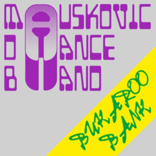 MAUSKOVIC DANCE BAND | BUKAROO BANK | VINYL RECORD (LP)