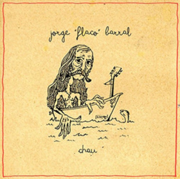 BARRAL, JORGE FLACO | CHAU | VINYL RECORD (LP)