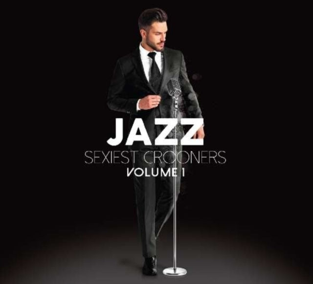 VARIOUS ARTISTS | JAZZ SEXIEST CROONERS | CD