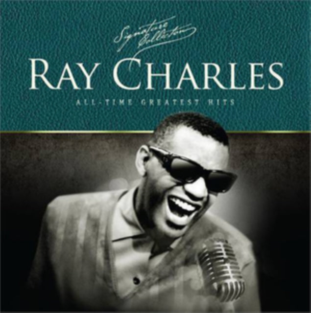 RAY CHARLES | RAY CHARLES THE SIGNATURE COLLECTION | CD