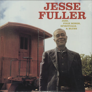 FULLER, JESSE | JAZZ FOLK SONGS SPIRITUALS & BLUES | VINYL RECORD (LP)